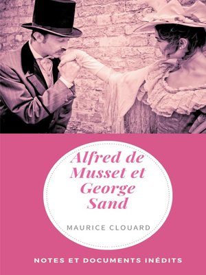 cover image of Alfred de Musset et George Sand